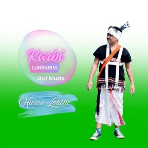 Karbi Lunbarim (Instrumental)