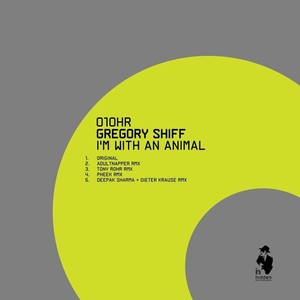 I'm With an Animal (Deepak Sharma and Dieter Krause Remix)