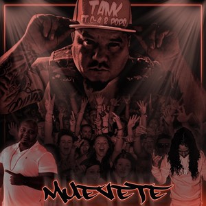 Muevete(feat. C4 & Pops) (Explicit)