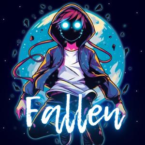 Fallen (Explicit)