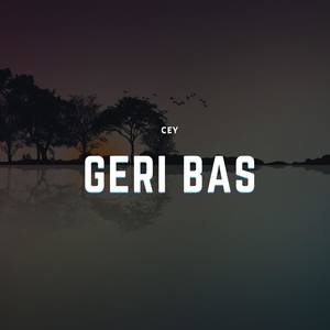 Geri Bas