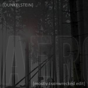 AEROS [mostly trainwrecked edit]