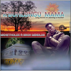 Kubuhlungu Mama