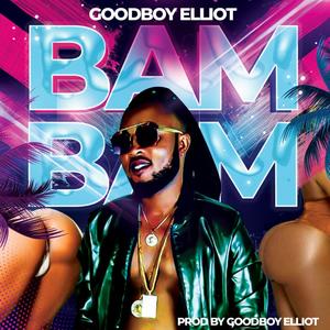 BAM BAM (Explicit)