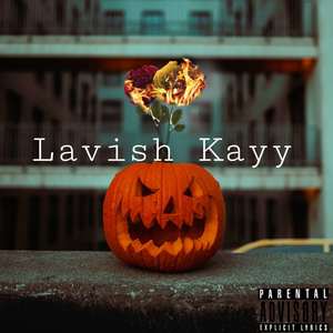 LavishKayyAnthem (Explicit)