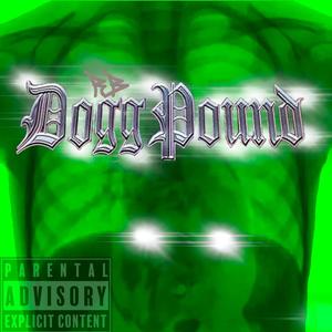 Dogg Pound (Explicit)