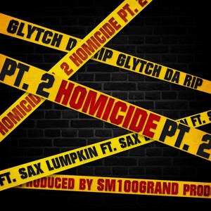 Homicide, Pt. 2 (Explicit)