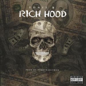 RICH HOOD (Explicit)