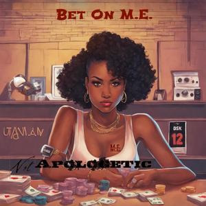 Bet On M.E. (Radio Edit|Explicit)