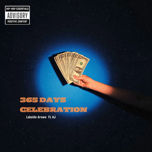 365 Days Celebration (Explicit)