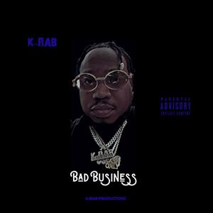 Bad Business (Explicit)