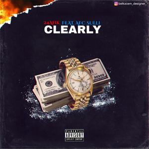 Clearly (feat. AFC Sulli) [Explicit]