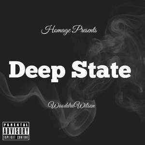 Deep State (Explicit)