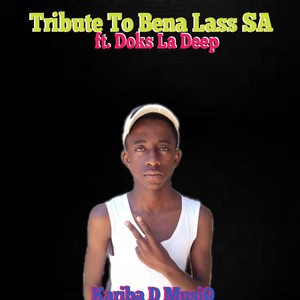 Tribute To Bena Lass SA