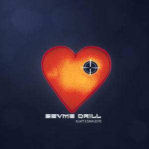 Sevme Drill x Sava (OTP) (Explicit)