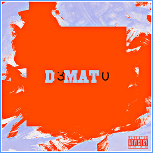 D3MAT0 (Explicit)