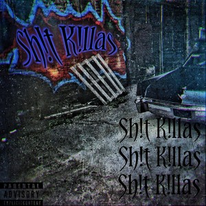 **** Killas (Explicit)