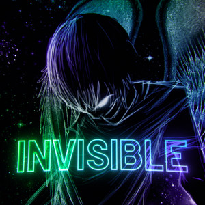 Invisible (Explicit)