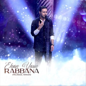 Rabbana (Trilingual Version)