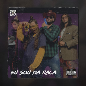 Eu Sou da Raça (Explicit)