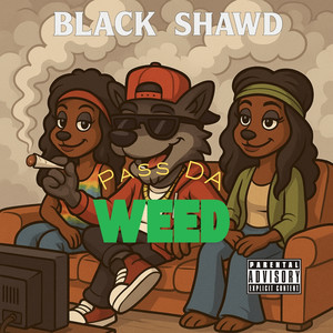 Pass Da Weed (Radio Edit)