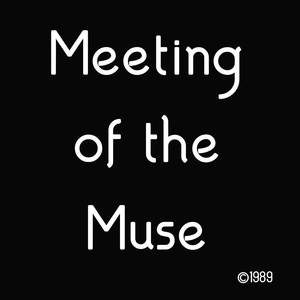 Meeting of the Muse