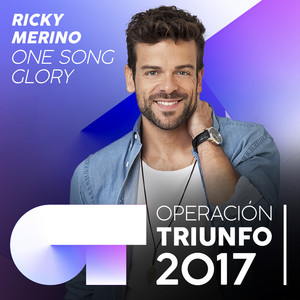 One Song Glory (Operación Triunfo 2017)