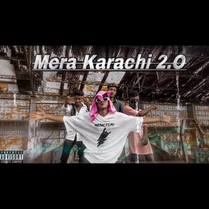 Mera karachi 2.0 (Explicit)