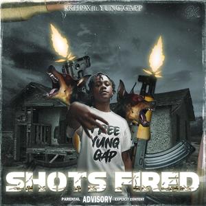 Shots Fired (feat. Yung Gap) [Explicit]