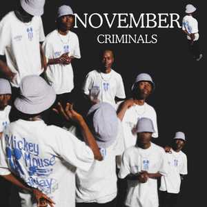 NOVEMBER CRIMINALS (21) (Emeli Sandé Free Remix)