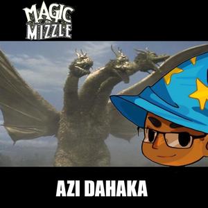 AZI DAHAKA (Explicit)