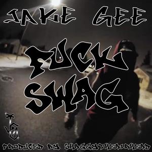 FVCK SWAG (feat. ShaggyTheAirhead) [Explicit]