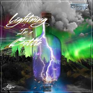 Lightning In a Bottle (Explicit)