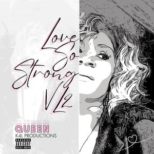 Love So Strong VL2 (Explicit)