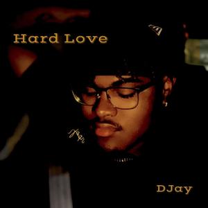 Hard Love (Explicit)