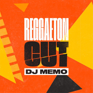 Reggaeton Cut (Explicit)