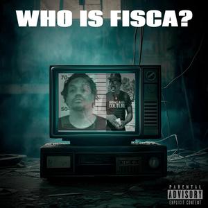 WHO IS FISCA? (Explicit)