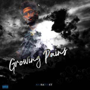 Growing Pains (Explicit)