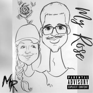 My Rose (Radio Edit|Explicit)