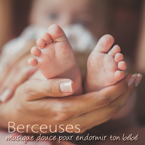 Berceuses, musique douce pour endormir ton bébé – Chansons pour enfants, détente et relax pour qu'il fait dodo