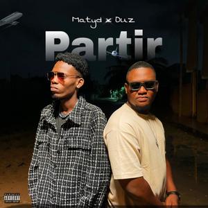 Partir (feat. Duz) (Explicit)