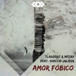 Amor Fobico (Original Mix)