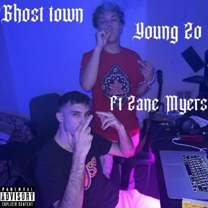 Ghost Town (feat. Zane Myers)