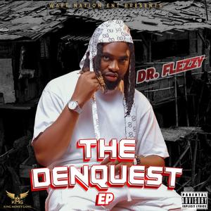 THE DENQUEST EP (Explicit)