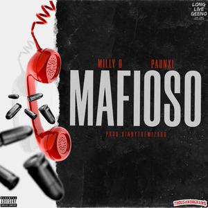 Mafioso (feat. Paunxi) [Explicit]