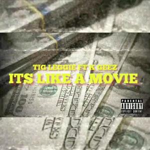 Its Like A Movie (Explicit)