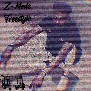 Z-Mode Freestyle (Explicit)