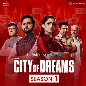 City Of Dreams: Season 1 (Theme)