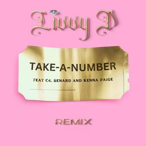 Take A Number (feat. Kenna Paige & C4. Benard) [Remix Version]