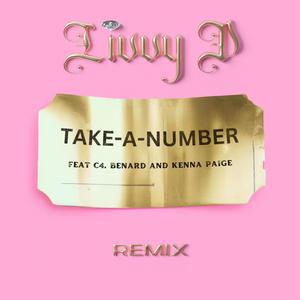 Take A Number (feat. Kenna Paige & C4. Benard) (Remix Version)
